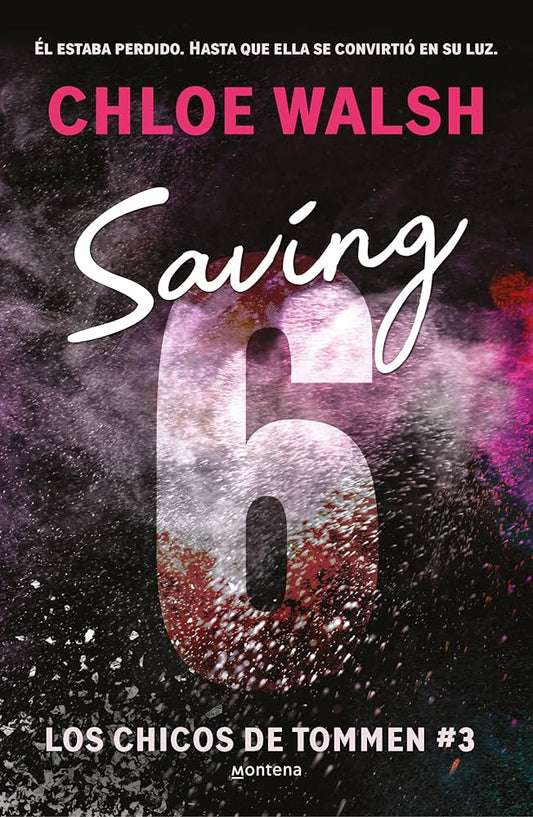 Saving 6- Los chicos de Tommen 3 (Español)