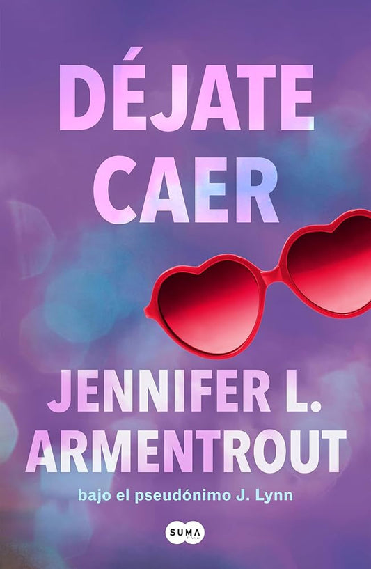 Déjate caer (Book #4)