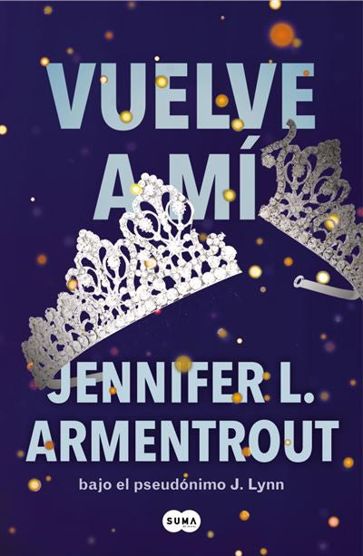 Vuelve a mi (Book #3)