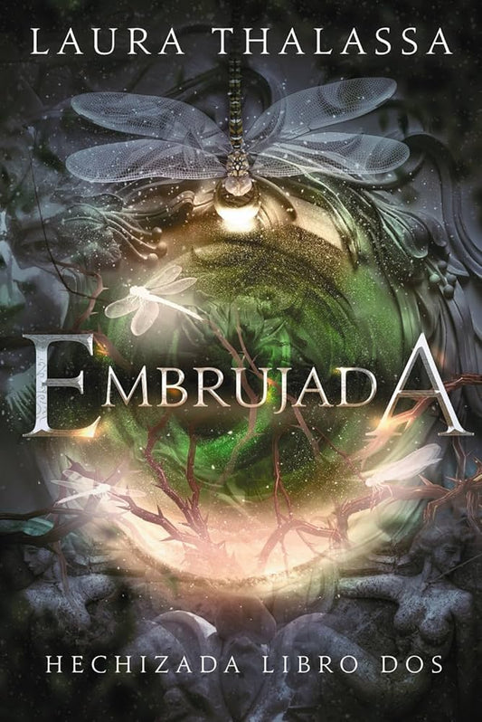 Embrujada (Hechizada Book #2